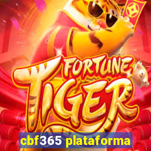 cbf365 plataforma